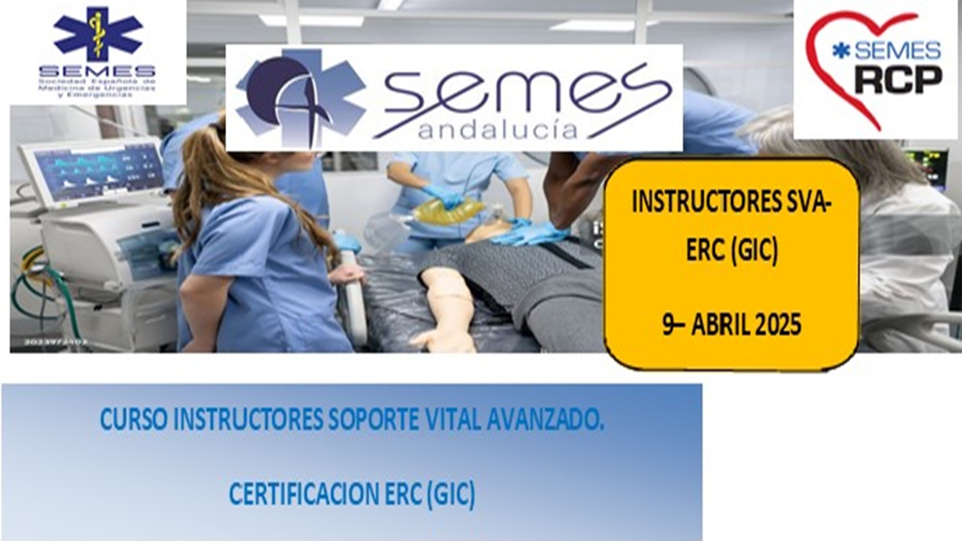 Curso Instructores Soporte Vital Avanzado (GIC) Certificación ERC